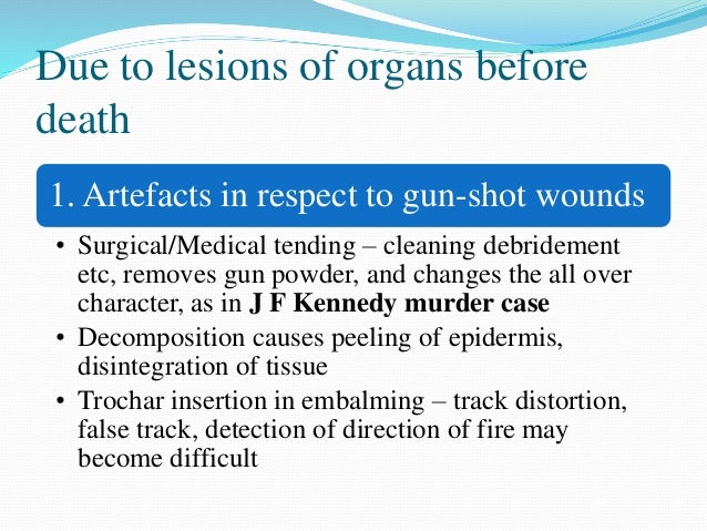 Postmortem artefcts